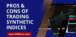 Advantages and Disadvantages of Trading Synthetic Indices